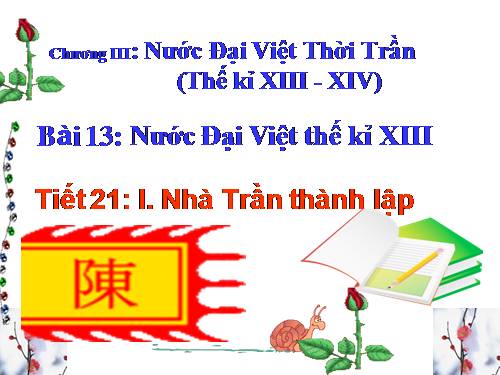 Bài 13. Nước Đại Việt ở thế kỉ XIII