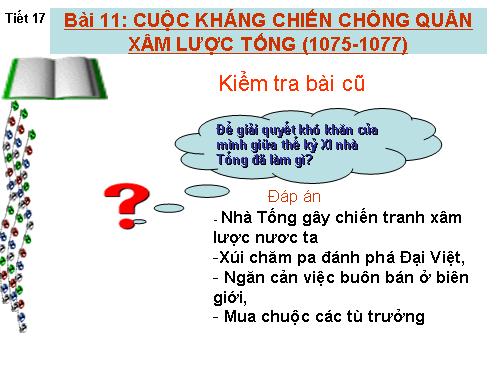 Bài 11. Cuộc kháng chiến chống quân xâm lược Tống (1075 - 1077)