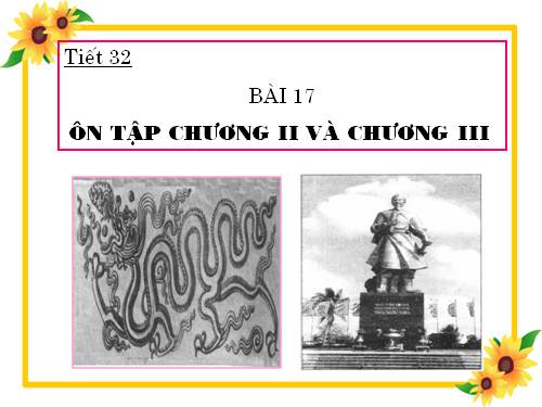 Bài 17. Ôn tập chương II và chương III