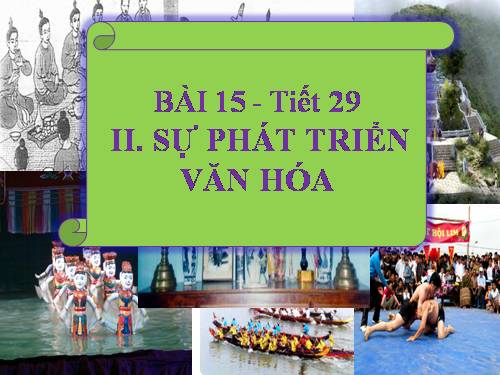 Bài 15. Sự phát triển kinh tế và văn hoá thời Trần