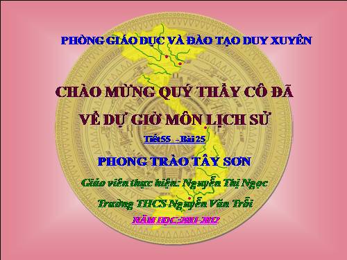 Bài 25. Phong trào Tây Sơn