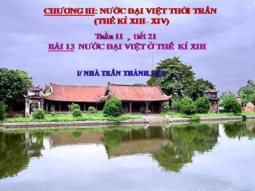 Bài 13. Nước Đại Việt ở thế kỉ XIII