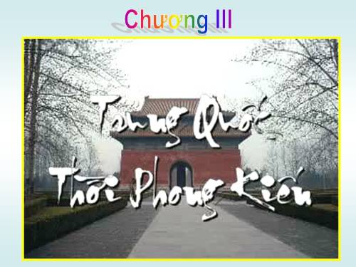 Bài 4. Trung Quốc thời phong kiến