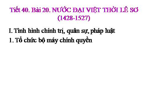 Bài 20. Nước Đại Việt thời Lê sơ (1428 - 1527)