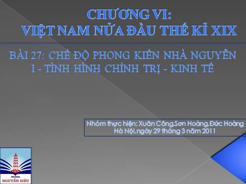 Bài 27. Chế độ phong kiến nhà Nguyễn