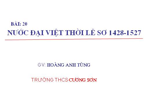 Bài 20. Nước Đại Việt thời Lê sơ (1428 - 1527)