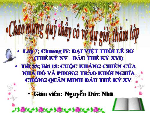 Bài 18. Cuộc kháng chiến của nhà Hồ và phong trào khởi nghĩa chống quân Minh đầu thế kỉ XV