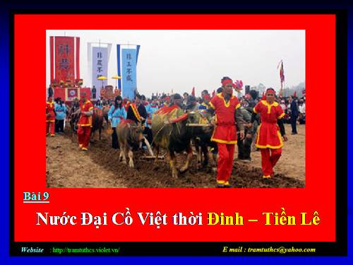 Bài 9. Nước Đại Cồ Việt thời Đinh - Tiền Lê