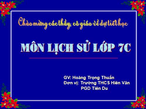 Bài 22. Sự suy yếu của nhà nước phong kiến tập quyền (thế kỉ XVI - XVIII)