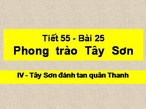 Bài 25. Phong trào Tây Sơn