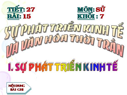 Bài 15. Sự phát triển kinh tế và văn hoá thời Trần