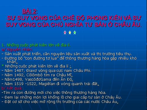 Bài 2. Sự suy vong của chế độ phong kiến và sự hình thành chủ nghĩa tư bản ở châu Âu