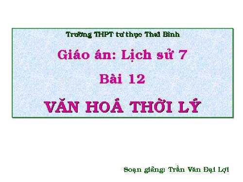 Bài 12. Đời sống kinh tế, văn hoá