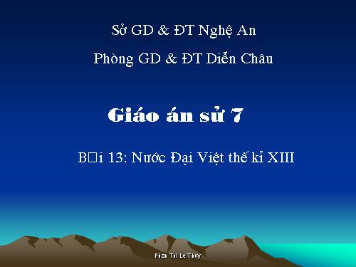 Bài 13. Nước Đại Việt ở thế kỉ XIII