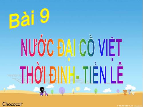 Bài 9. Nước Đại Cồ Việt thời Đinh - Tiền Lê