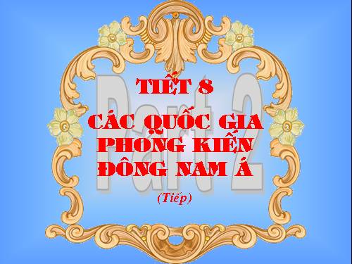 Bài 6. Các quốc gia phong kiến Đông Nam Á