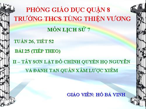 Bài 25. Phong trào Tây Sơn