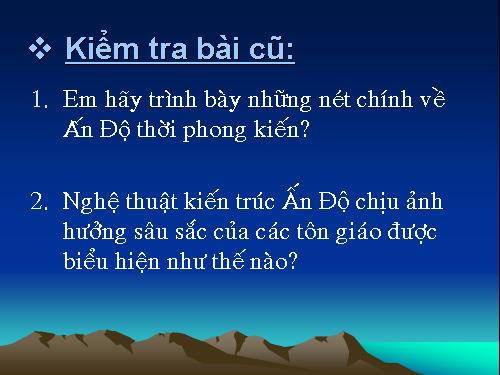 Bài 6. Các quốc gia phong kiến Đông Nam Á