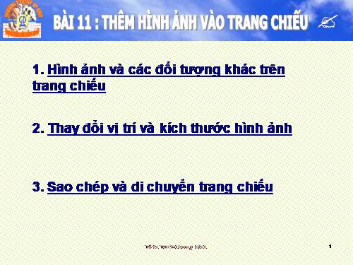 Bài 11. Thêm hình ảnh vào trang chiếu