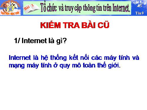 Bài 3. Tổ chức và truy cập thông tin trên Internet