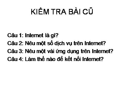 Bài 3. Tổ chức và truy cập thông tin trên Internet