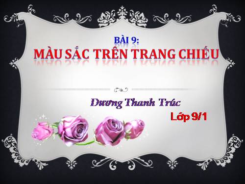 Bài 10. Màu sắc trên trang chiếu