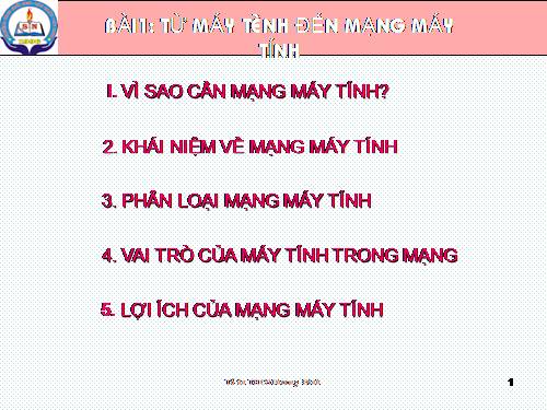 Bài 1. Từ máy tính đến mạng máy tính