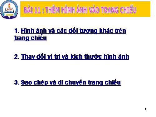 Bài 11. Thêm hình ảnh vào trang chiếu