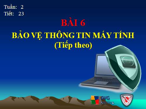 Bài 6. Bảo vệ thông tin máy tính