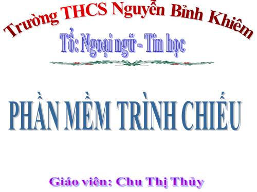 Bài 8. Phần mềm trình chiếu