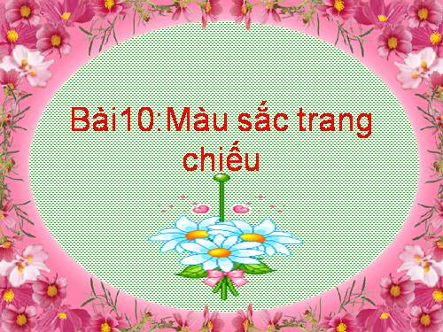 Bài 10. Màu sắc trên trang chiếu