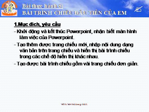 Bài thực hành 6. Bài trình chiếu đầu tiên của em