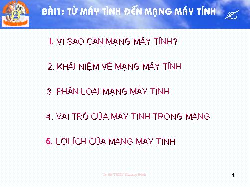 Bài 1. Từ máy tính đến mạng máy tính