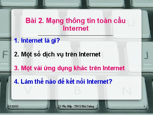 Bài 2. Mạng thông tin toàn cầu Internet