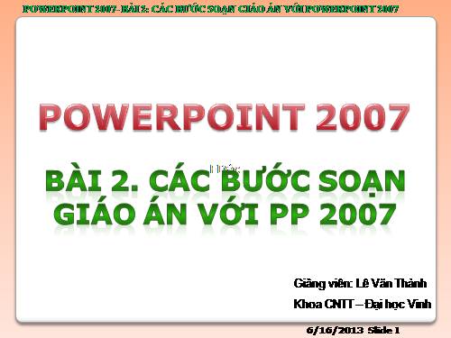 Các bước soạn giáo án với Power point 2007