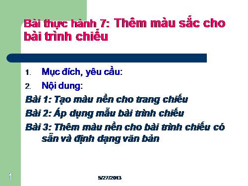 Bài thực hành 7. Thêm màu sắc cho bài trình chiếu