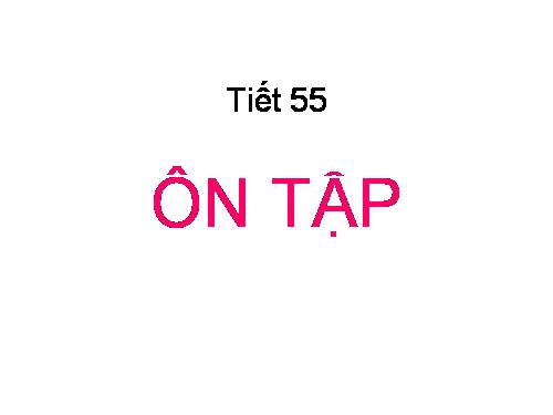 tiet 55 on tap tin 9