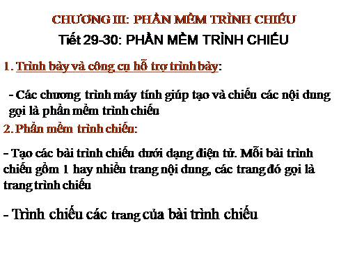 Bài 8. Phần mềm trình chiếu