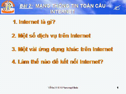 Bài 2. Mạng thông tin toàn cầu Internet