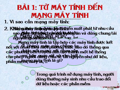 Bài 1. Từ máy tính đến mạng máy tính