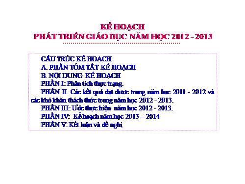 KẾ HOẠCH NĂM HỌC 2012 - 2013