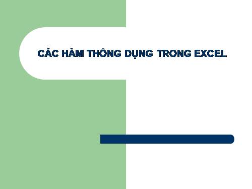 các hàm thông dụng trong Excel