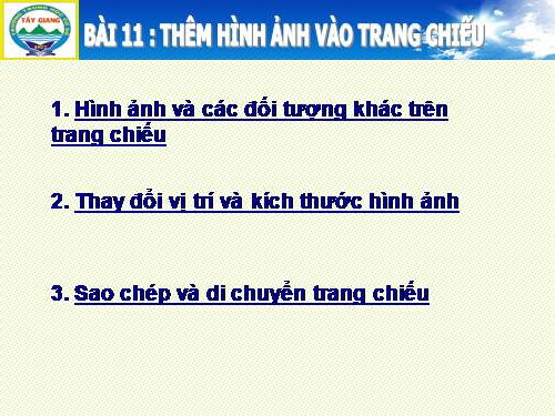 Bài 11. Thêm hình ảnh vào trang chiếu