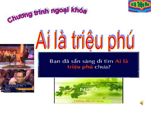 Ai là triệu phú