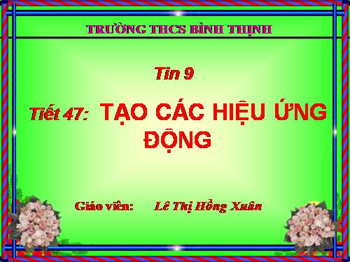 Bài 12. Tạo các hiệu ứng động