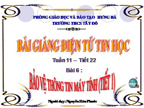 Bài 6. Bảo vệ thông tin máy tính