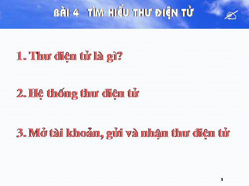 Bài 4. Tìm hiểu thư điện tử