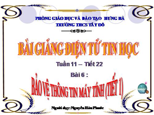 Bài 6. Bảo vệ thông tin máy tính