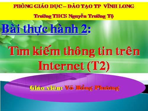 Bài thực hành 2. Tìm kiếm thông tin trên Internet