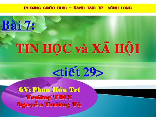 Bài 7. Tin học và xã hội